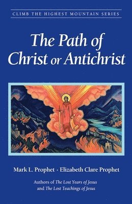 bokomslag The Path of Christ or Antichrist