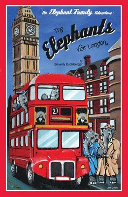 The Elephants Visit London Volume 1 1
