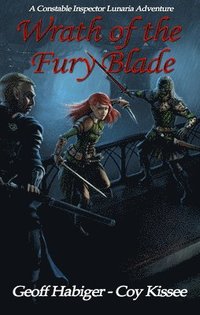 bokomslag Wrath of the Fury Blade Volume 1