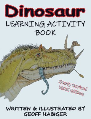 Geoff Habiger - Dinosaur Learning Activity Book, 3rd Ed., Häftad