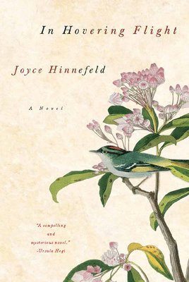 Joyce Hinnefeld - In Hovering Flight, Inbunden