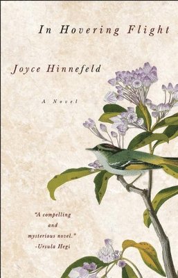 Joyce Hinnefeld - In Hovering Flight, Häftad
