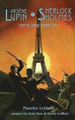 Maurice Leblanc, Maurice LeBlanc - Arsene Lupin Vs Sherlock Holmes, Häftad