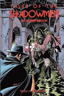 Tales of the Shadowmen 1: Modern Babylon 1