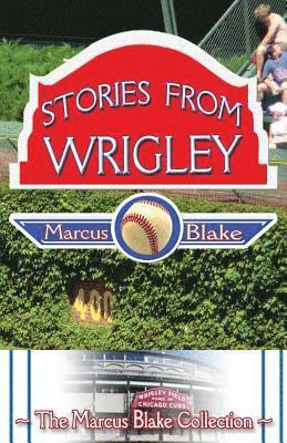 bokomslag Stories from Wrigley