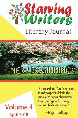 Starving Writers Literary Journal -April 2019 1