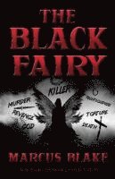 The Black Fairy - The Marcus Blake Collection 1