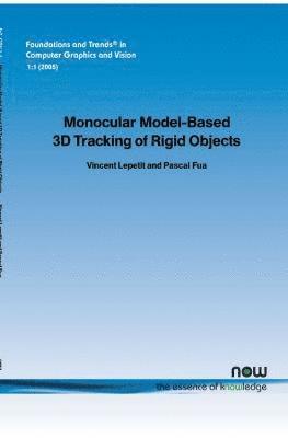 Monocular Model-Based 3D Tracking of Rigid Objects 1