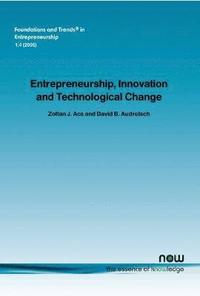 bokomslag Entrepreneurship, Innovation and Technological Change