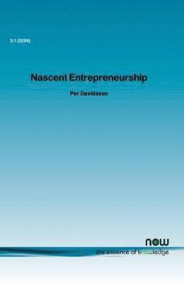 bokomslag Nascent Entrepreneurship: Empirical Studies and Developments