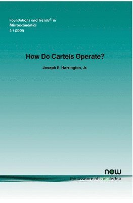 How Do Cartels Operate?