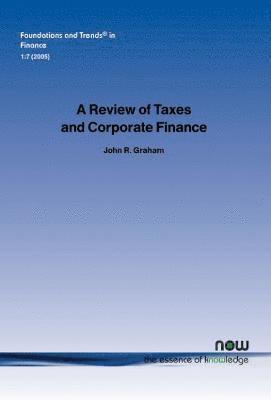 Review of Taxes and Corporate Finance