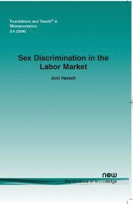Sex Discrimination in the Labor Market