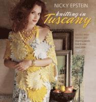 Nicky Epstein Knitting in Tuscany