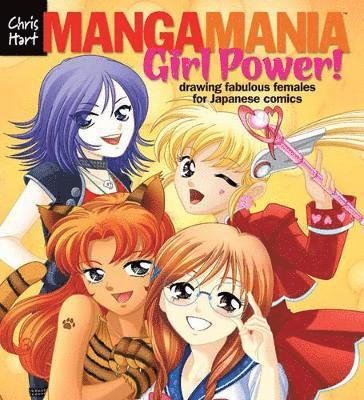 Christopher Hart - Manga Mania™: Girl Power!, Häftad