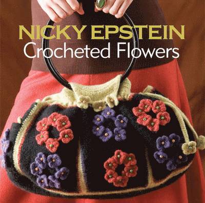 Nicky Epstein Crocheted Flowers