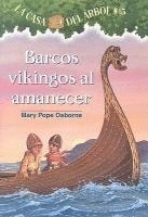 bokomslag Barcos Vikingos al Amanecer