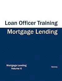 bokomslag Mortgage Lending - Loan Officer Training