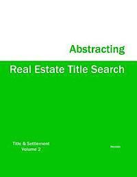bokomslag Real Estate Title Search Abstracting