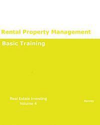 bokomslag Rental Property Management Basic Training REAL ESTATE INVESTING