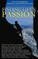 Wake Up . . . Live the Life You Love: Finding Life's Passion 1