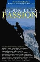 Wake Up . . . Live the Life You Love: Finding Life's Passion, Häftad