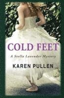 bokomslag Cold Feet: A Stella Lavender Mystery