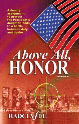 bokomslag Above All, Honor