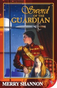 bokomslag Sword of the Guardian: A Legend of Ithyria