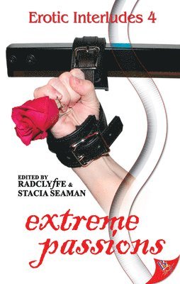 Radclyffe, Stacia Seaman - Extreme Passions, Häftad