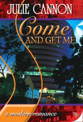 Julie Cannon - Come and Get Me, Häftad