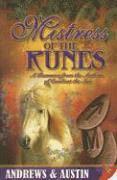 Andrews, Austin - Mistress of the Runes: A Mystical Romance, Häftad