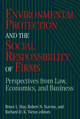 bokomslag Environmental Protection and the Social Responsibility of Firms