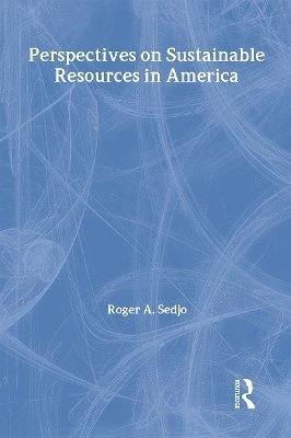 Perspectives on Sustainable Resources in America 1