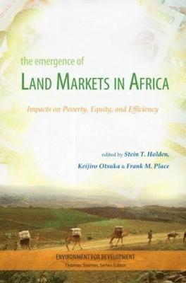 The Emergence of Land Markets in Africa 1