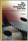 Ming Wan - Political Economy of East Asia, Häftad