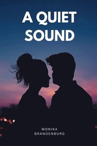 bokomslag A Quiet Sound