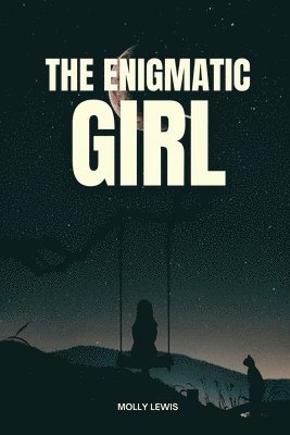 The Enigmatic Girl 1