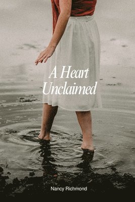 bokomslag Heart Unclaimed