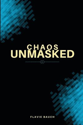 bokomslag Chaos Unmasked