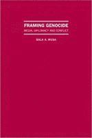 bokomslag Framing Genocide: Retribilization And Conflict Management In The World (Dis)Order