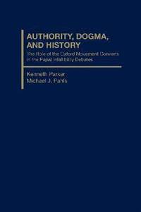 bokomslag Authority, Dogma and History