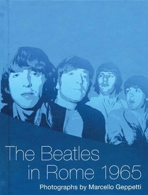 Beatles In Rome 1965