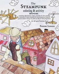 bokomslag The Steampunk Coloring & Activity Book