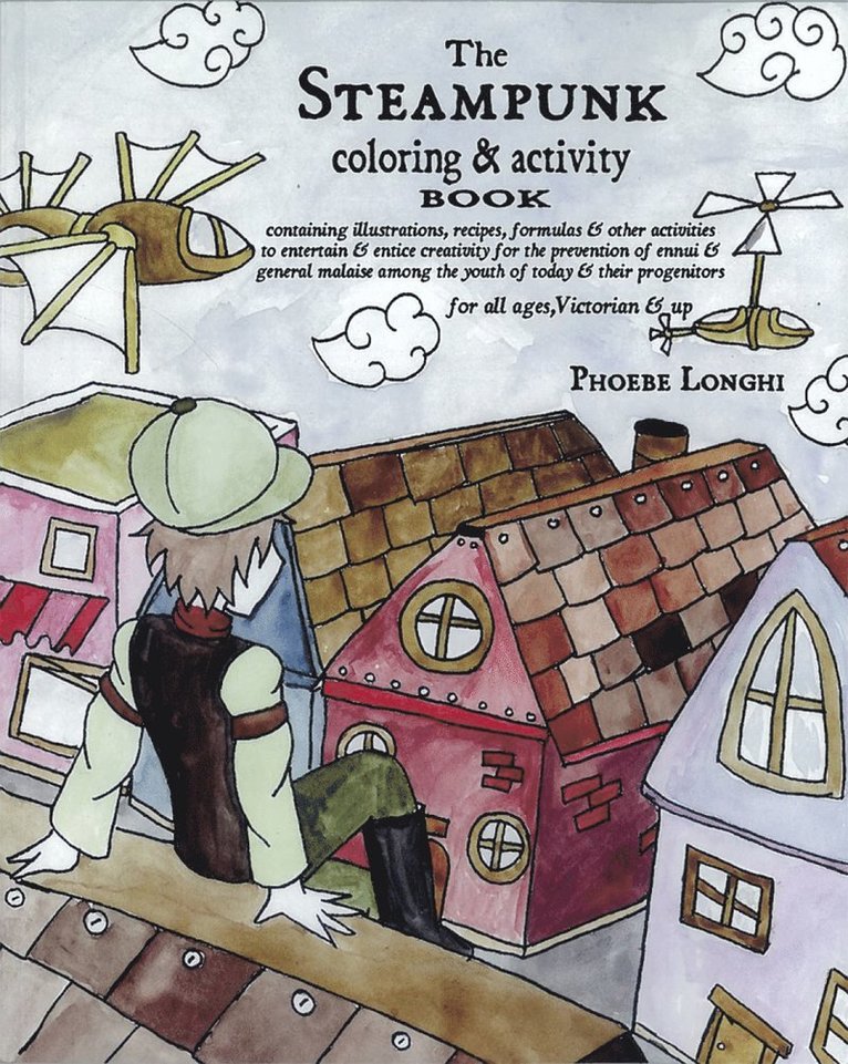 The Steampunk Coloring & Activity Book 1