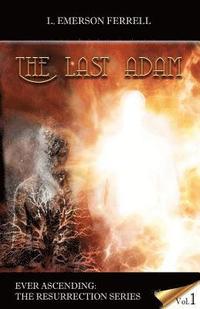 bokomslag The Last Adam