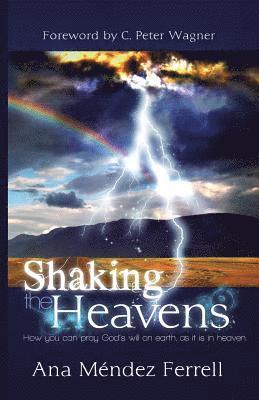 Shaking The Heavens 1