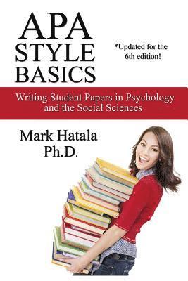 bokomslag APA Style Basics: Writing Student Papers in Psychology and the Social Sciences