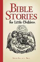 Bible Stories for Little Children 1