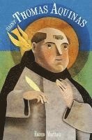 bokomslag Saint Thomas Aquinas for Children and the Childlike